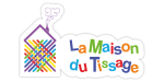 La Maison du Tissage